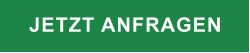 JETZT ANFRAGEN